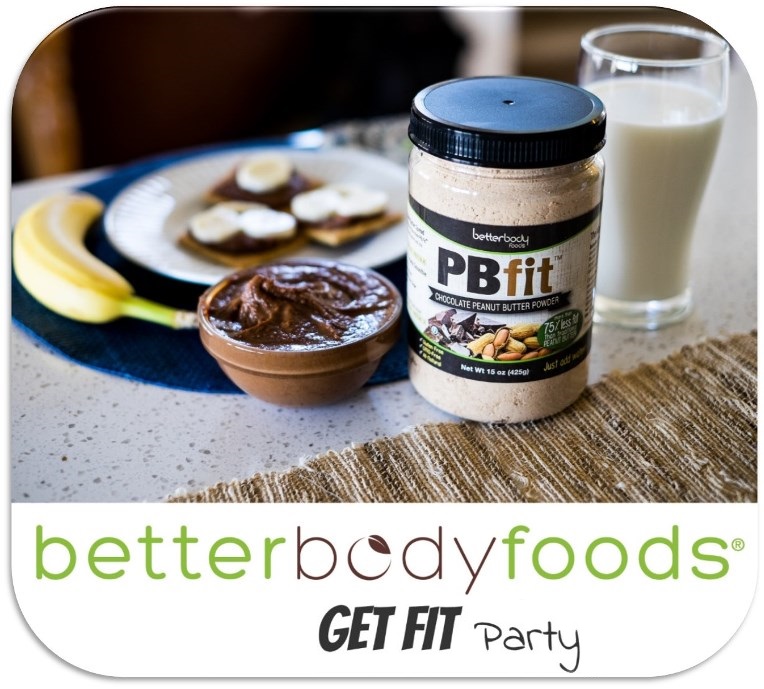 BetterBody Foods GET FIT Party