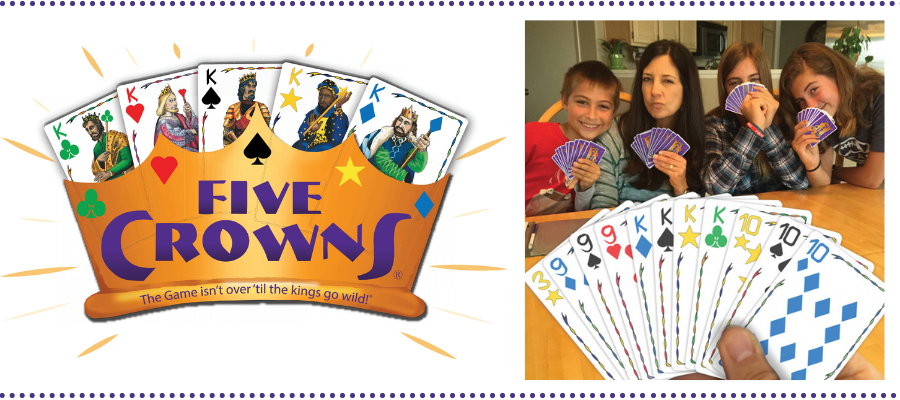 Five Crowns  Families that PLAY together STAY together! Test your